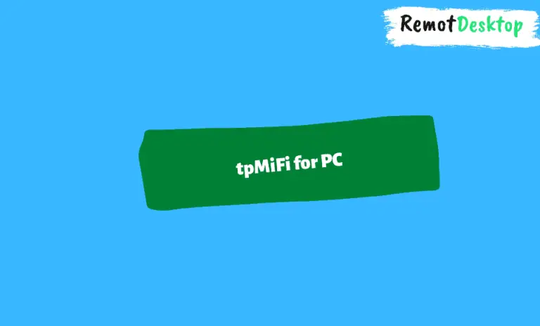 tpMiFi for PC