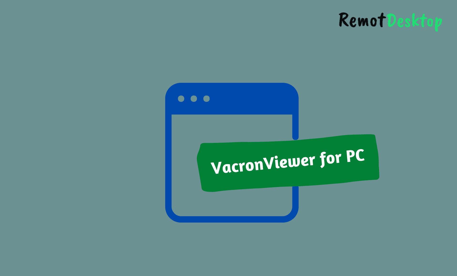 VacronViewer for PC