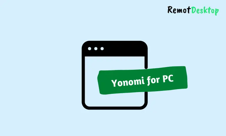 Yonomi for PC