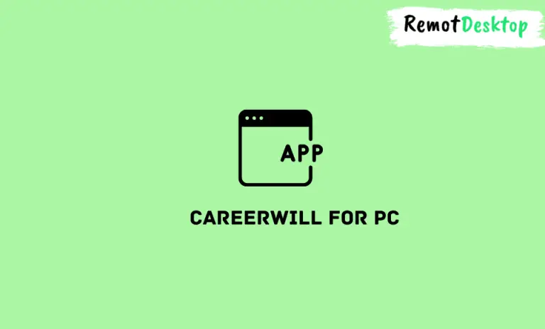 Careerwill for PC