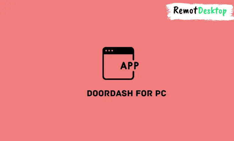 DoorDash for PC