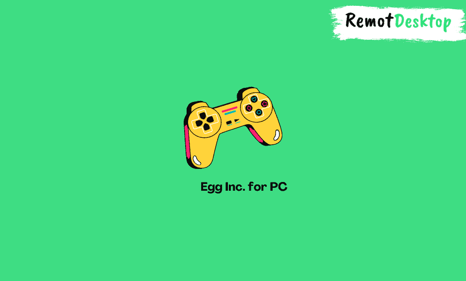 Egg Inc. for PC