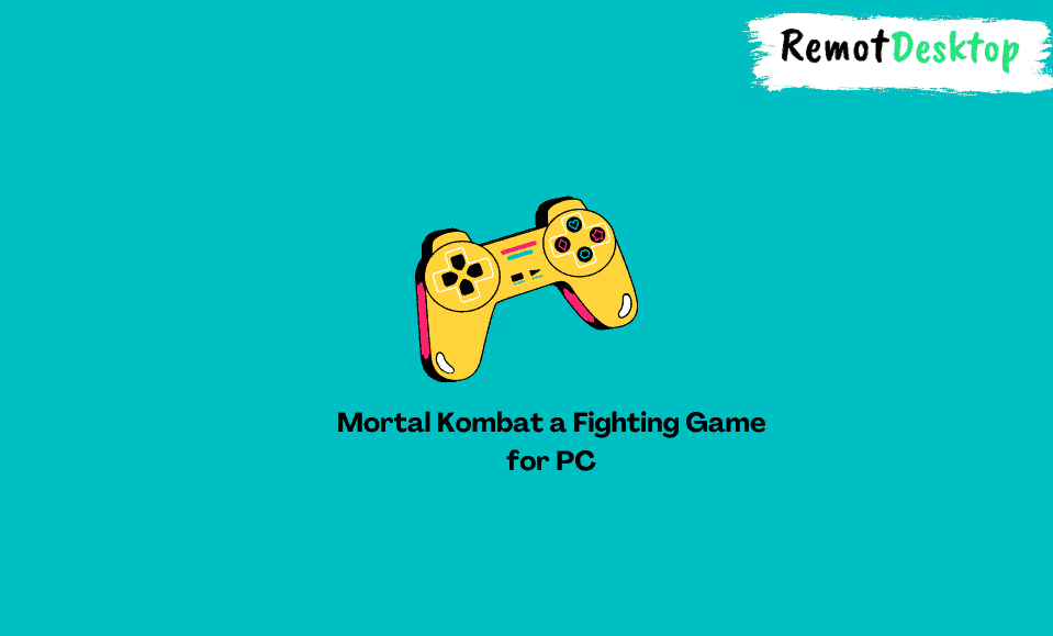 Mortal Kombat: A Fighting Game for PC