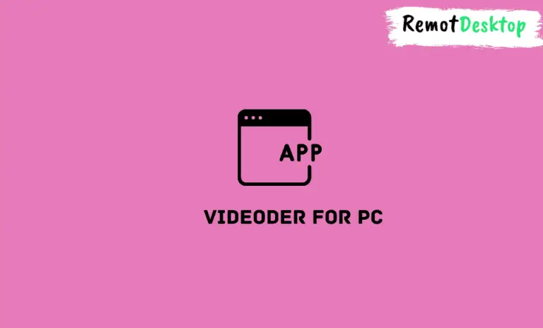 Videoder for PC – How to Install on Windows