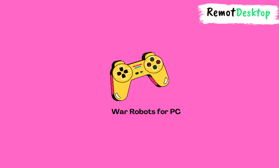 War Robots for PC