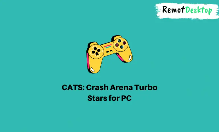 CATS: Crash Arena Turbo Stars for PC