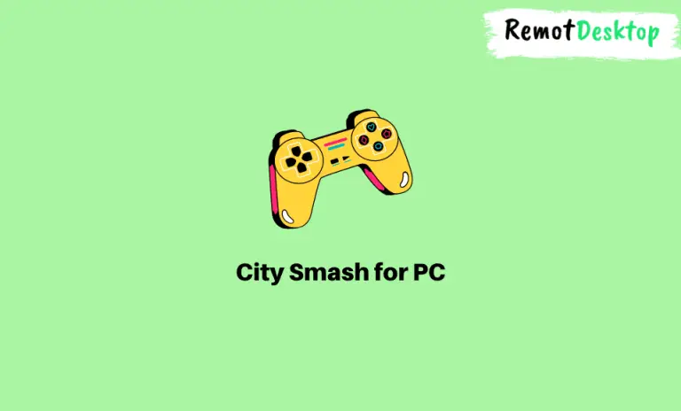 City Smash for PC
