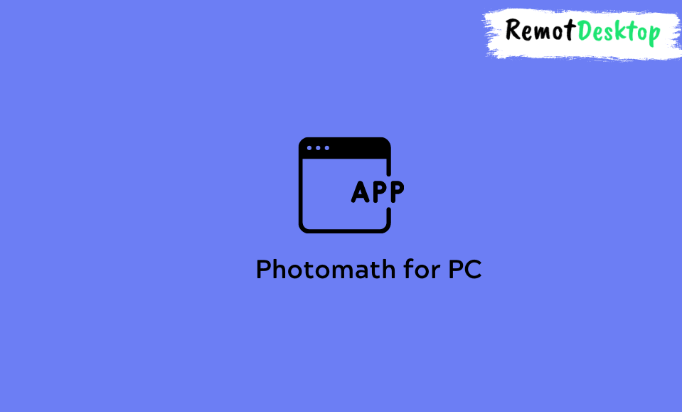 Photomath for PC